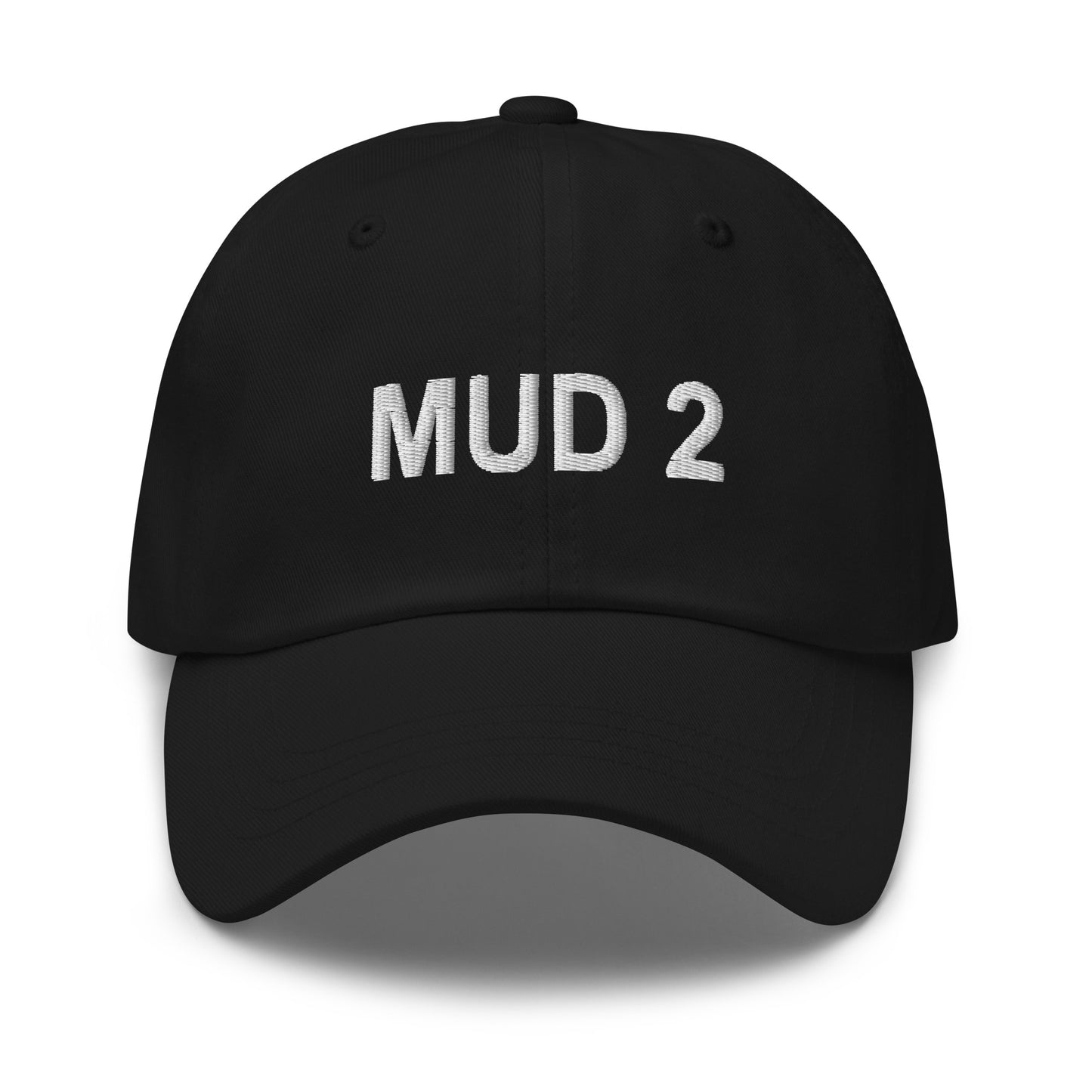 Mud Hat, Mud 2 Hat, Mud Embroidered Adjustable Cap